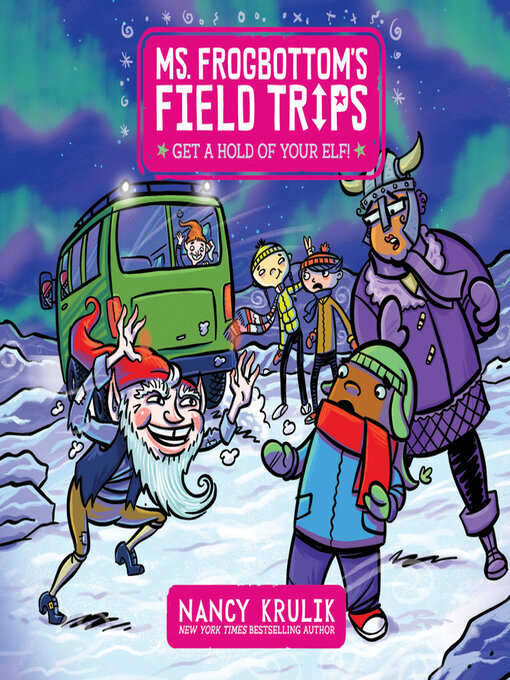 Title details for Get a Hold of Your Elf! by Nancy Krulik - Available